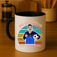 Be Curious Not Judgmental Funny Soccer Mug