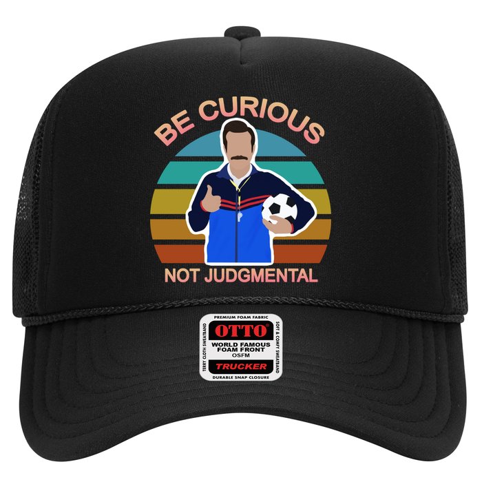 Be Curious Not Judgmental Funny Soccer Hat