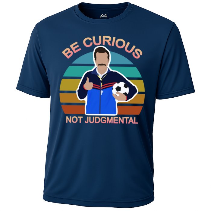 Be Curious Not Judgmental Funny Soccer Performance Shirt