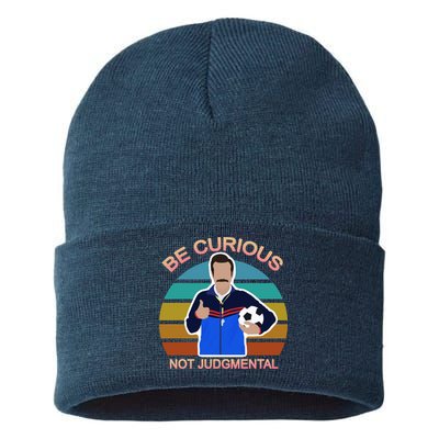 Be Curious Not Judgmental Funny Soccer Sustainable Knit Beanie