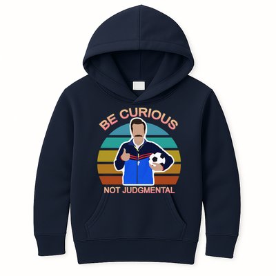Be Curious Not Judgmental Funny Soccer Kids Hoodie