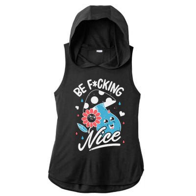 Be Fucking Nice Mushroom Flower Ladies PosiCharge Tri-Blend Wicking Draft Hoodie Tank