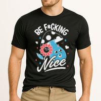 Be Fucking Nice Mushroom Flower Cooling Performance Crew T-Shirt