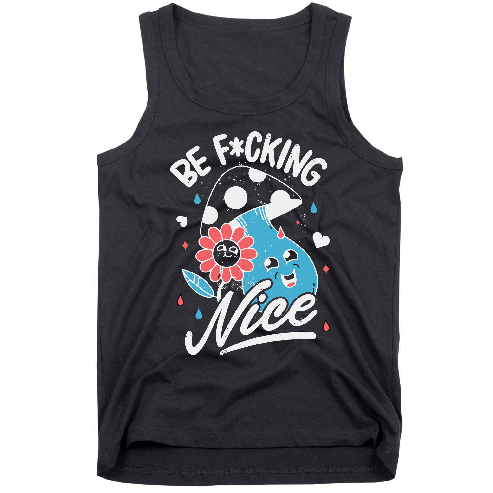 Be Fucking Nice Mushroom Flower Tank Top