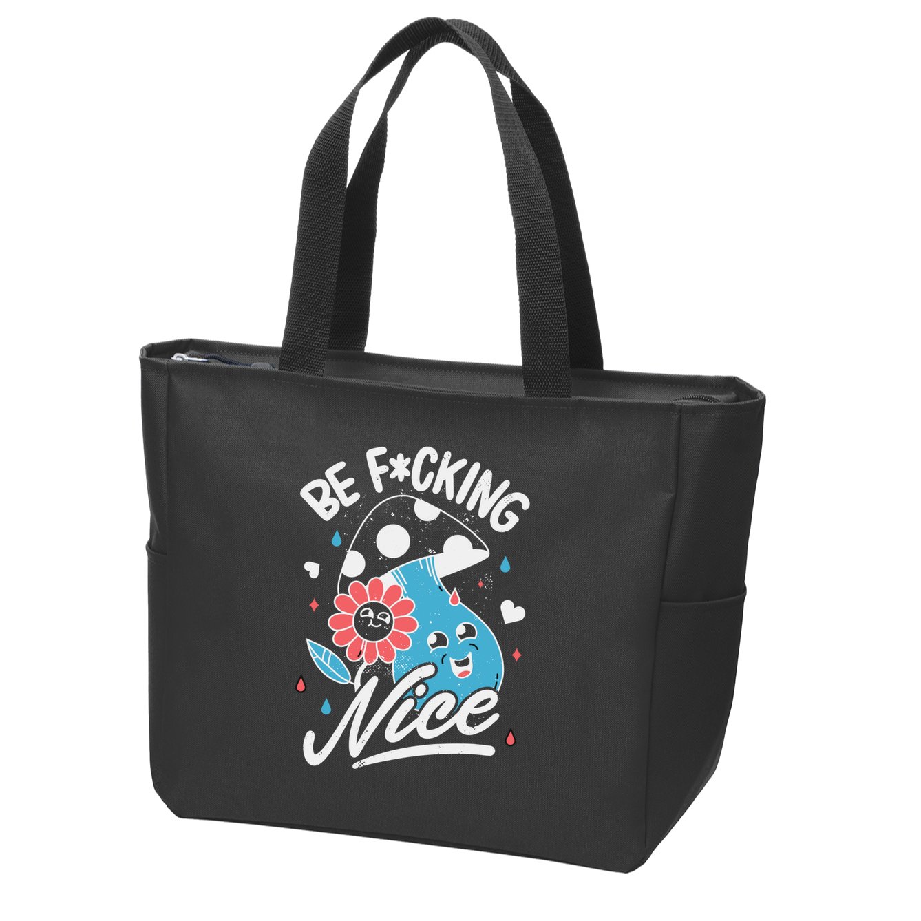 Be Fucking Nice Mushroom Flower Zip Tote Bag