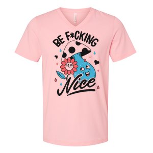 Be Fucking Nice Mushroom Flower V-Neck T-Shirt