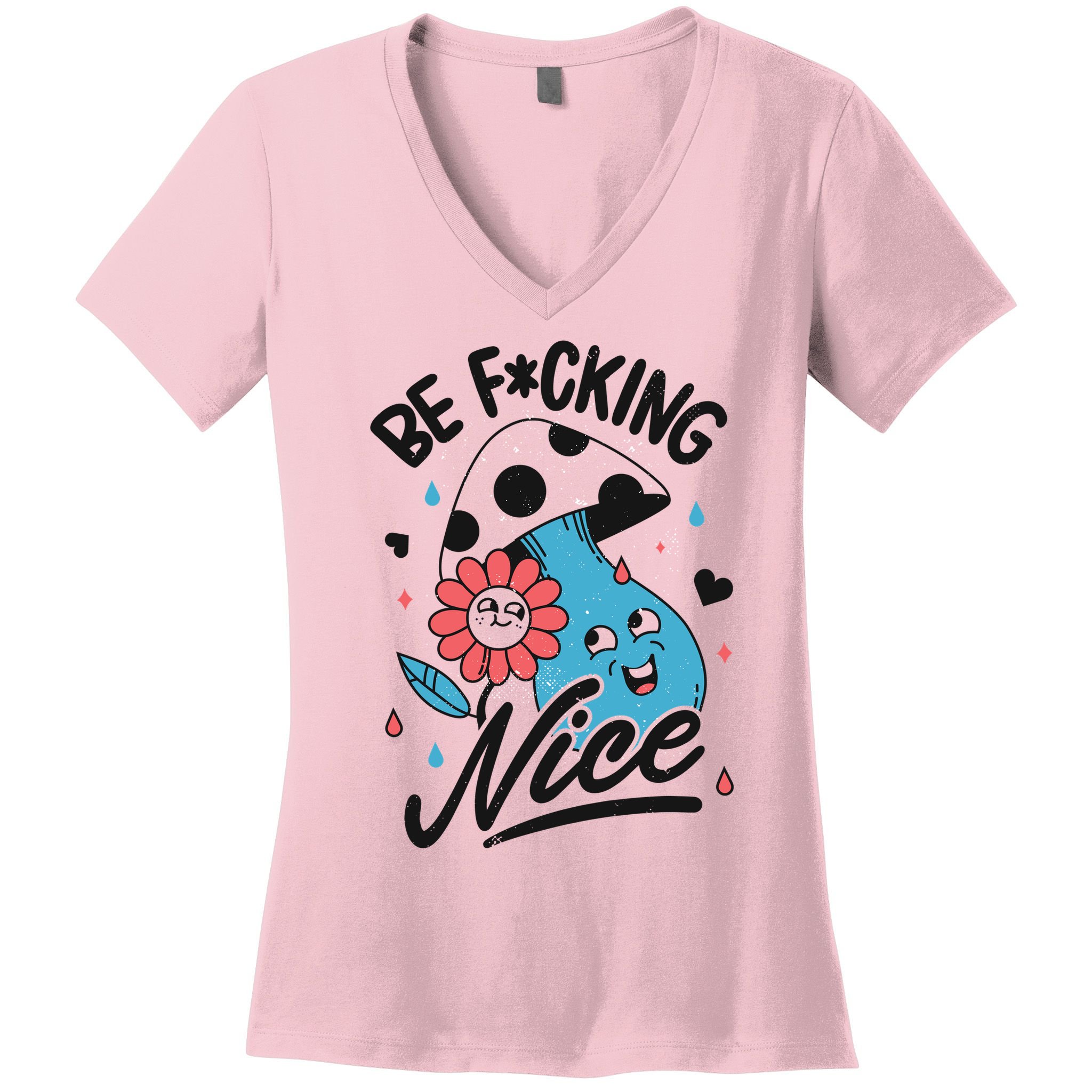 Be Fucking Nice Mushroom Flower Women's V-Neck T-Shirt