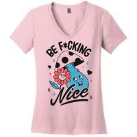 Be Fucking Nice Mushroom Flower Women's V-Neck T-Shirt