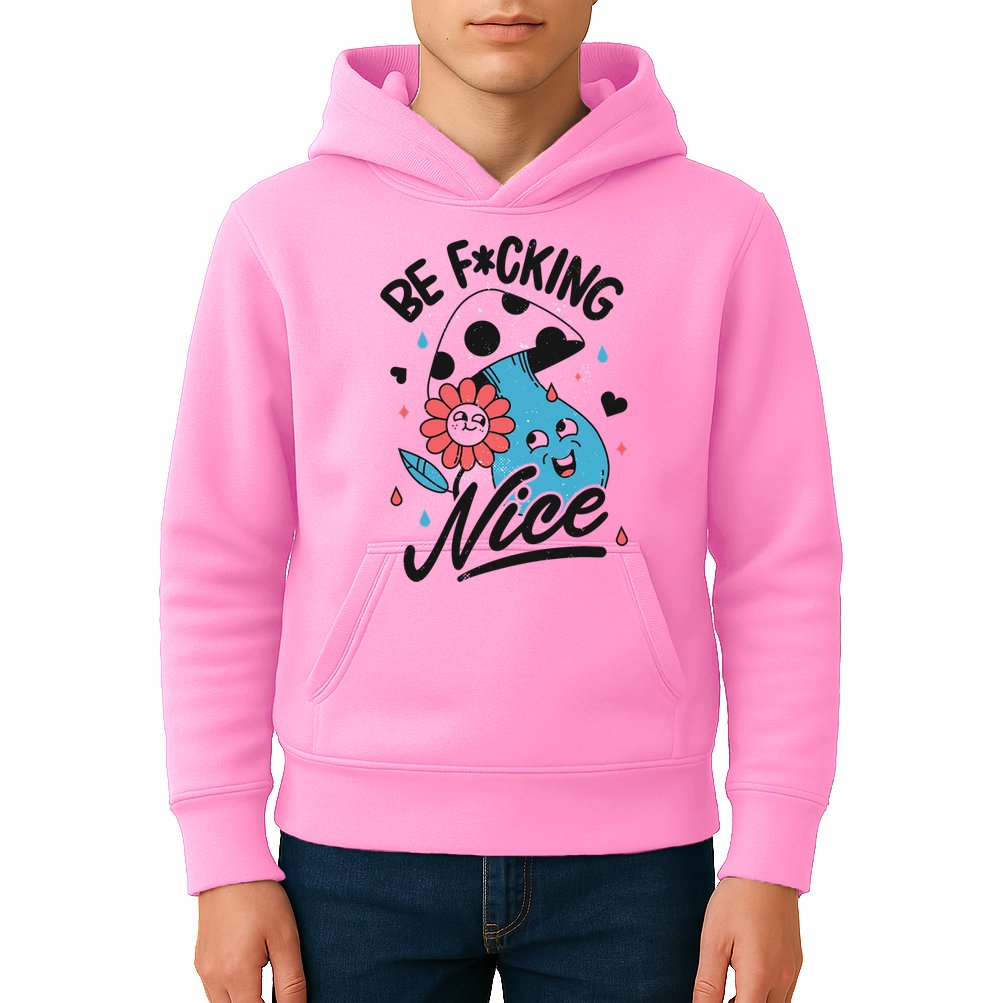 Be Fucking Nice Mushroom Flower Kids Hoodie