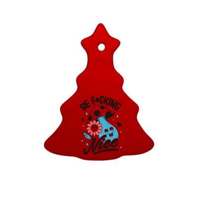 Be Fucking Nice Mushroom Flower Ceramic Tree Ornament