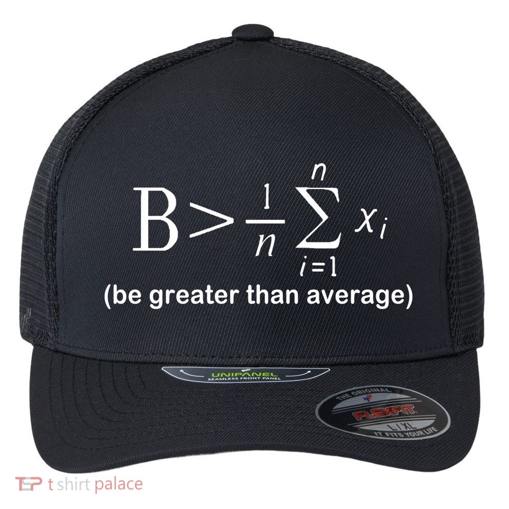 Be Greater Equation Math Flexfit Unipanel Trucker Cap