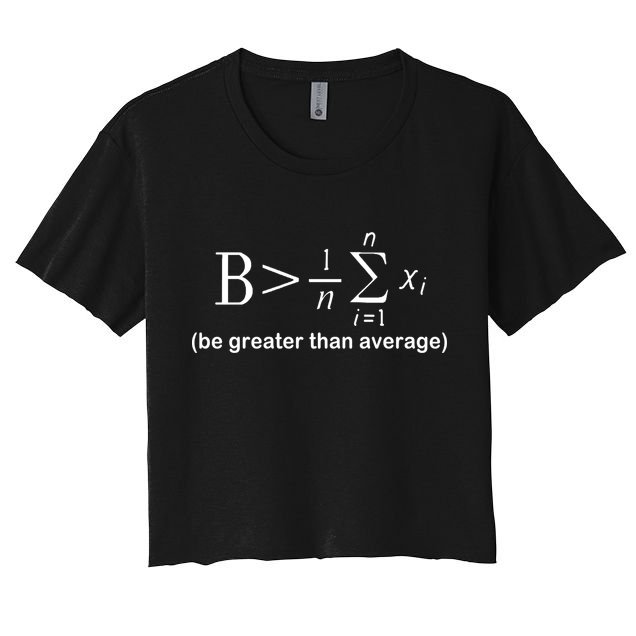Be Greater Equation Math Crop Top