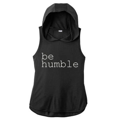 Be Humble Ladies PosiCharge Tri-Blend Wicking Draft Hoodie Tank