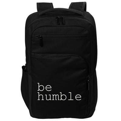 Be Humble Impact Tech Backpack