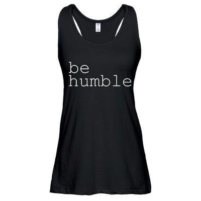 Be Humble Ladies Essential Flowy Tank