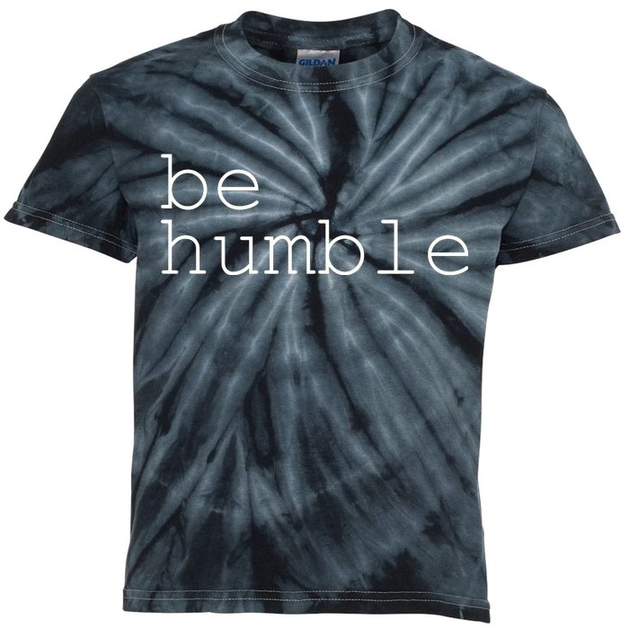 Be Humble Kids Tie-Dye T-Shirt