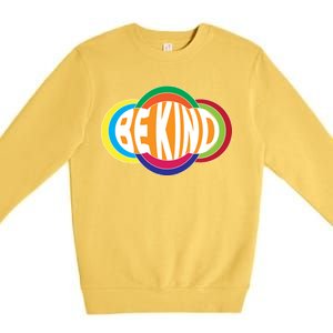 Be Kind 70's Retro Logo Tribute Premium Crewneck Sweatshirt