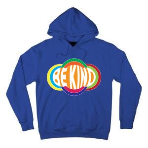 Be Kind 70's Retro Logo Tribute Tall Hoodie