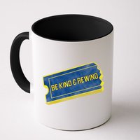 Be Kind And Rewind Mug