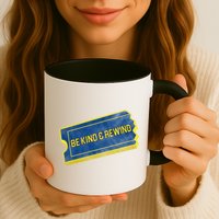 Be Kind And Rewind Mug