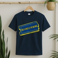 Be Kind And Rewind T-Shirt
