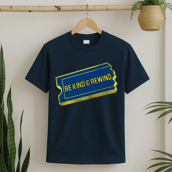 Be Kind And Rewind T-Shirt