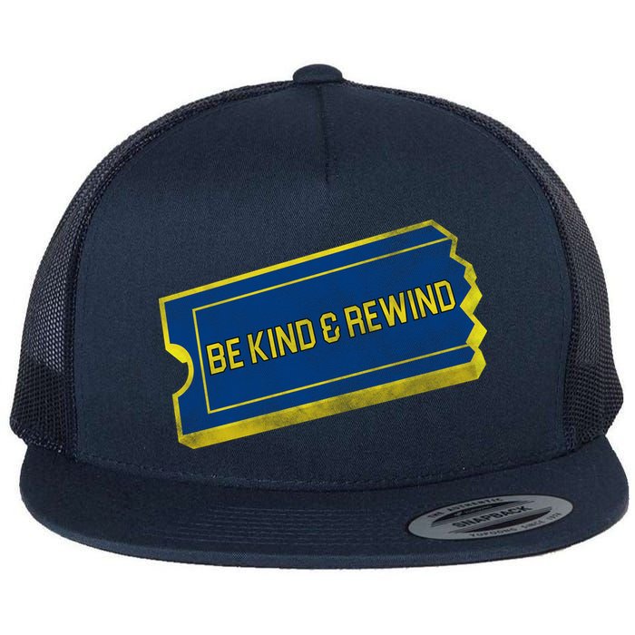Be Kind And Rewind Flat Bill Trucker Hat