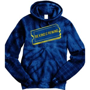 Be Kind And Rewind Tie Dye Hoodie