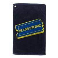 Be Kind And Rewind Golf Towel