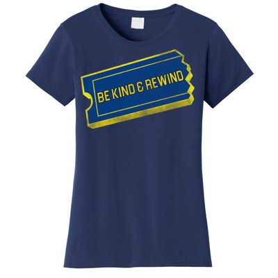 Be Kind And Rewind Women's T-Shirt