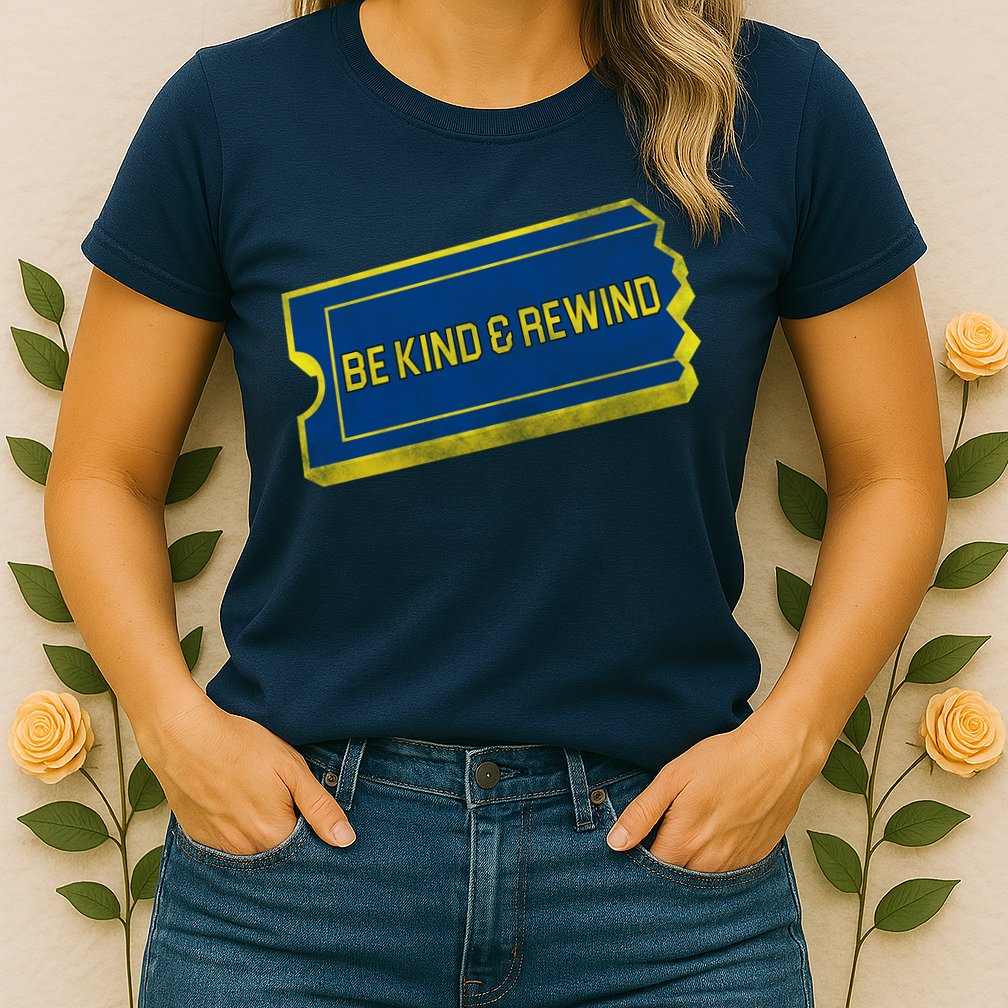 Be Kind And Rewind Womens T-Shirt