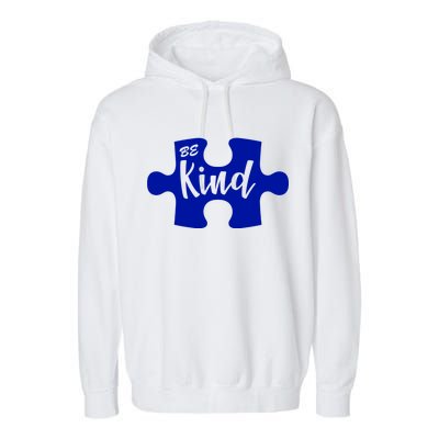 Be Kind Autism Awareness Puzzle Garment-Dyed Fleece Hoodie