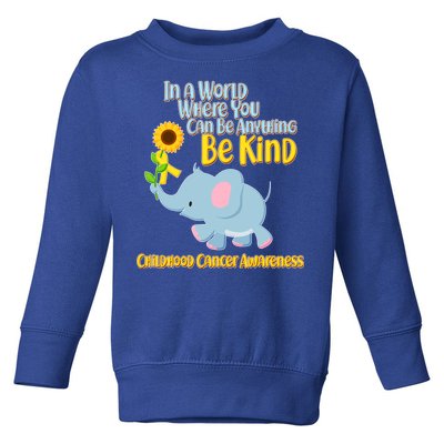 Be Kind Childhood Cancer Awareness Toddler Sweatshirt