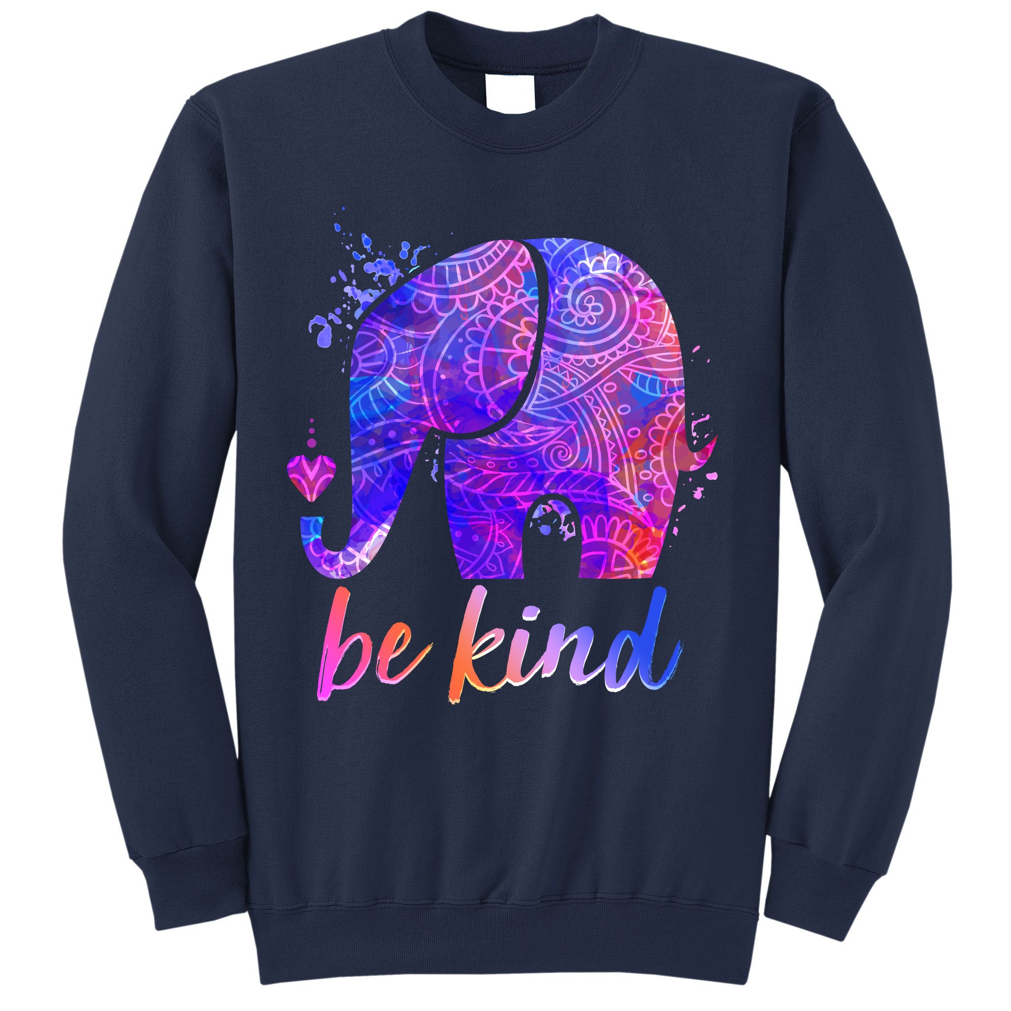 Be Kind Colorful Painted Elephant Sweatshirt