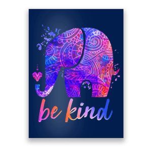 Be Kind Colorful Painted Elephant Poster