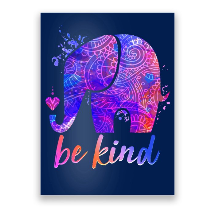 Be Kind Colorful Painted Elephant Poster