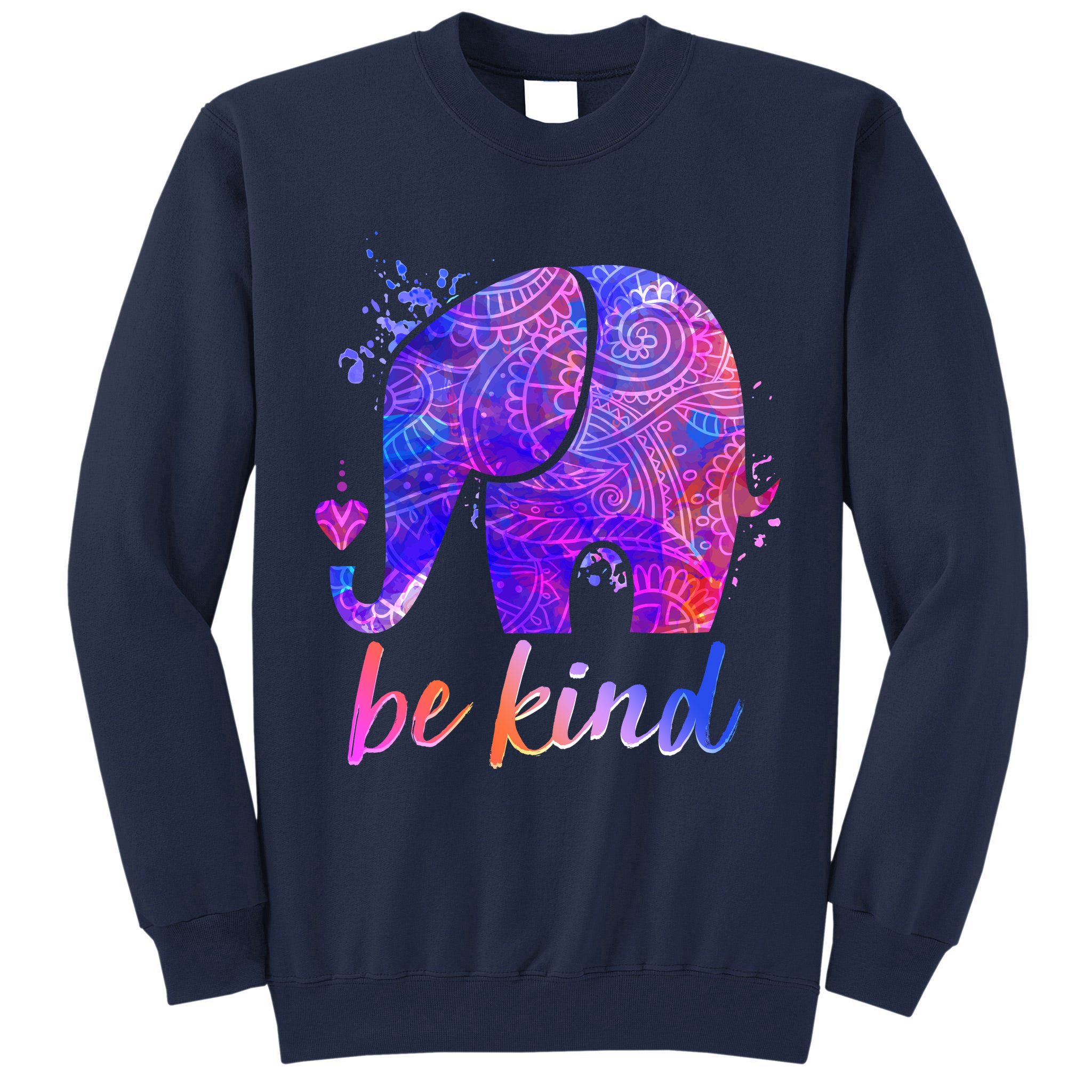 Be Kind Colorful Painted Elephant Tall Sweatshirt