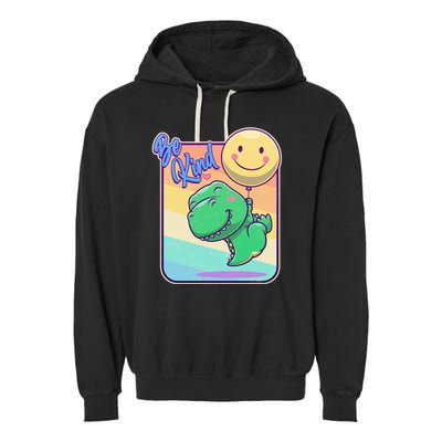Be Kind Cute Happy TRex Dino Smiley Balloon Garment-Dyed Fleece Hoodie