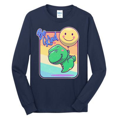 Be Kind Cute Happy TRex Dino Smiley Balloon Tall Long Sleeve T-Shirt