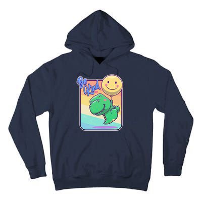 Be Kind Cute Happy TRex Dino Smiley Balloon Tall Hoodie