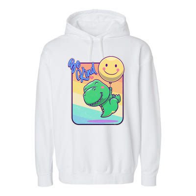 Be Kind Cute Happy TRex Dino Smiley Balloon Garment-Dyed Fleece Hoodie