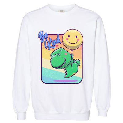 Be Kind Cute Happy TRex Dino Smiley Balloon Garment-Dyed Sweatshirt