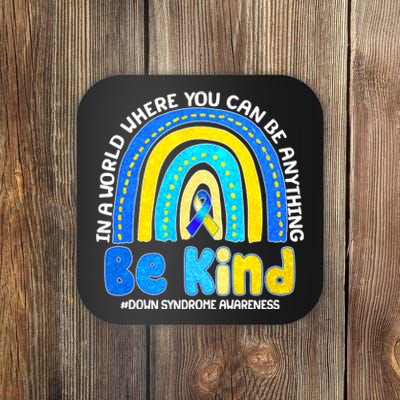 Be Kind Down Syndrome Awareness Rainbow Coaster