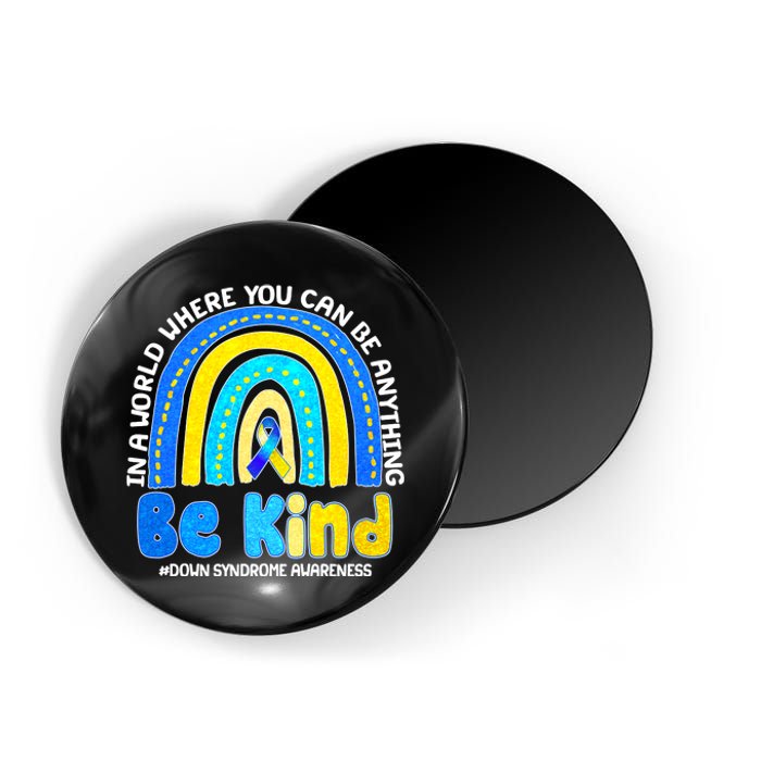 Be Kind Down Syndrome Awareness Rainbow Magnet