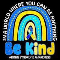 Be Kind Down Syndrome Awareness Rainbow Baby Bodysuit