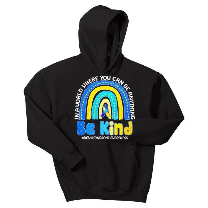 Be Kind Down Syndrome Awareness Rainbow Kids Hoodie