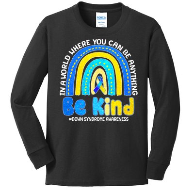 Be Kind Down Syndrome Awareness Rainbow Kids Long Sleeve Shirt