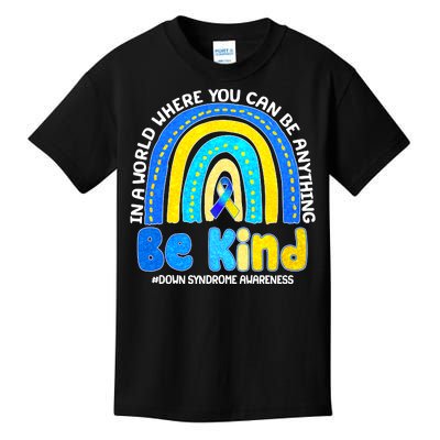 Be Kind Down Syndrome Awareness Rainbow Kids T-Shirt