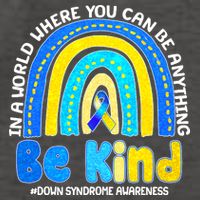 Be Kind Down Syndrome Awareness Rainbow Vector Backpack