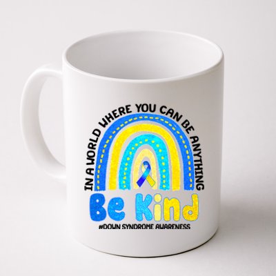 Be Kind Down Syndrome Awareness Rainbow Coffee Mug